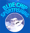Blue Chip Sportfishing